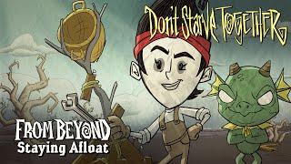 Don't Starve Together: From Beyond - Staying Afloat / Wurt & Winona Skill Spotlight [Update Trailer]