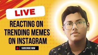 Reacting To  All The Trending Memes On Instagram | Ankit Katyan