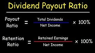 Dividends - Payout Ratio vs Retention Ratio