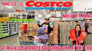 COSTCO WHOLESALE THÁNG 1 NHIỀU ĐỒ CLEARANCES GIẢM THỊT CÁ RẺ NHƯ CHO NHANH MUA NẾU CẦN KẺO HẾT