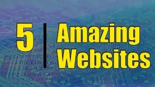 Top 5 Amazing Websites You Might Have Missed