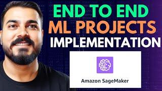 End To End Machine Learning Project Implementation Using AWS Sagemaker