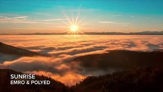 Emro & PoLYED - Sunrise