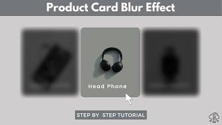 Product Card Blur Effect in WordPress Using CSS | WordPress Tips and Tricks