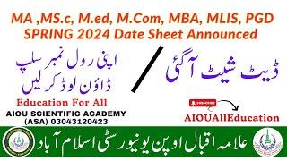 MA MS.c M.ed M.Com MBA MLIS & PGD Spring 2024 Date Sheet Announced|Download Roll No Slip Spring 2024