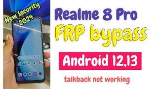 Realme 8 Pro Frp Bypass Android 12,13 | 2024 Update