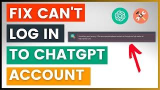 Can't Login To ChatGPT - How To Fix It?