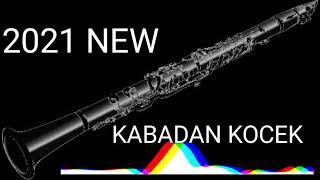 2021 NEW█▬█ █ ▀█▀  KABADAN KOCEK