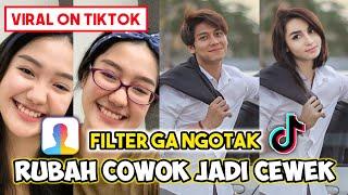 Filter IG Cowo jadi cewe Cantik yang Viral di tiktok | Face App 2021 Cara merubah wajah jadi cewek