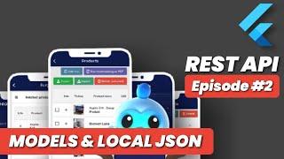 Flutter Local JSON from Assets | Flutter JSON Serialization | Flutter Models | Flutter REST API