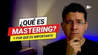 Que es MASTERING en español - Desmitificando la masterización de audio - AprendeAudio