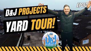 D&J Projects YARD TOUR & Business ADVICE | EveryTrade BEHIND the BUILD ep012