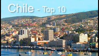 Chile Top Ten Things To Do, by Donna Salerno Travel