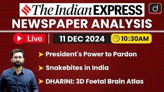 LIVE Newspaper Analysis | 11 December 2024 | The Indian Express | Drishti IAS English