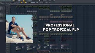 PROFESSIONAL POP TROPICAL FLP (SAM FELDT, SIGALA, KYGO STYLE)