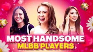 Who is the MOST HANDSOME MLBB player? 