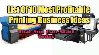 List Of Top 10 Printing Business Ideas | Low Investment business