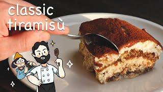 classic tiramisu | Italian dessert recipe | 传统版提拉米苏 | Italian dessert recipes