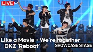 [LIVE] DKZ - 'LIKE A MOVIE' + 'We're together' 타이틀곡 + 수록곡 무대 | 'Reboot' Showcase | 세현x민규x재찬x종형x기석