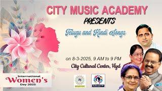 CITY MUSIC ACADEMY ll INTERNATIONAL WOMEN`S DAY ll SEASON - 14 ll LIVE PART - 1