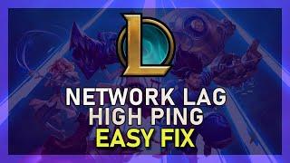 League of Legends - How To High Ping Spikes & Network Lag