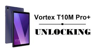 VORTEX T10M Pro Plus - Network Unlock