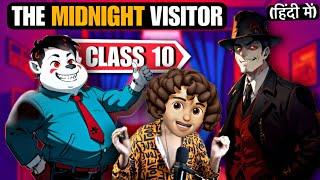 the midnight visitor class 10 in hindi | Animated | Full ( हिंदी में ) Explained | Footprint CH-3