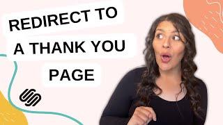 Redirect to a Thank You Page in Squarespace (2023 Tutorial)