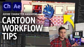 Cartoon Workflow Tips (Adobe Character Animator and After Effects Tutorial)