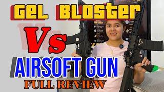 Gel Soft Gun VS Airsoft Gun, Which is Better???