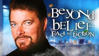 The Legacy Of Beyond Belief: Fact, Fiction & Everything In Between