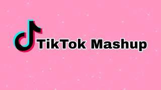 Tiktok Mashup 2023