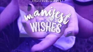  manifest ALL wishes INSTANTLY // subliminal 