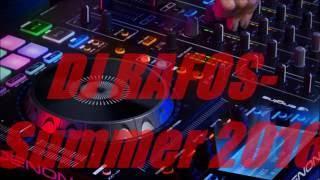 DJ RAFOS  Summer 2016