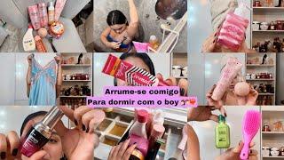 ARRUME-SE COMIGO PARA DORMIR COM O BOY ‍️‍‍️‍| #arrumesecomigo #searrumecomigo