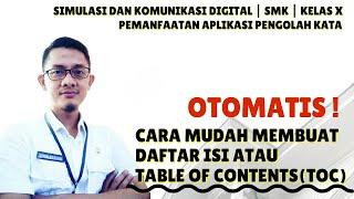 Cara Mudah Membuat Daftar Isi / Table of Contents (TOC) Secara Otomatis di Microsoft Word