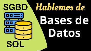 SQL, SGBD, Servidores de Bases de Datos y lo mas importante, la información.