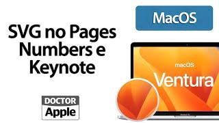 Curso Apple Mac - SVG em Pages Numbers e Keynote