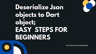 Deserialize JSON to Dart object; THE EASY WAY