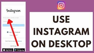 How To Use Instagram On PC (2022)