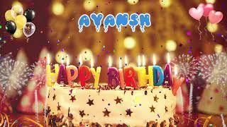 AYANSH Birthday Song – Happy Birthday Ayansh
