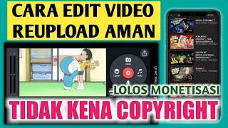 CARA UPLOAD VIDEO AGAR TIDAK KENA COPYRIGHT | CARA REUPLOAD VIDEO TANPA KENA HAK CIPTA