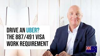 Uber Driver? 887/491 Visa Work Requirement [Australia]