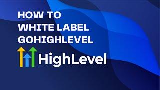 How To White Label GoHighLevel CRM - Skyrocket Your Agency Income