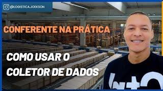 Como usar o coletor de Dados @ConferenteNaPratica