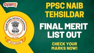 PPSC Naib Tehsildar Merit List 2022 Out | Check Your Marks | Gyanm
