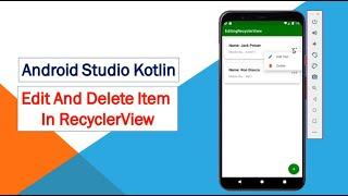 kotlin android how to add and delete item in recyclerview/android how to add popup menu recyclreview