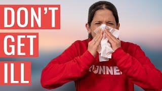 How to Avoid Getting Sick and Should You Run When You Have a Cold?