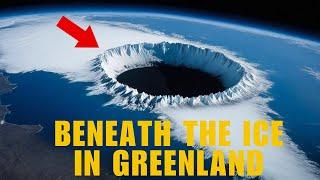 Scientists Stunned To Discover What's Hidden Under The Ice In Greenland