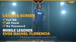 Loading Screen Mobile Legends Evos Rachel Florencia HD